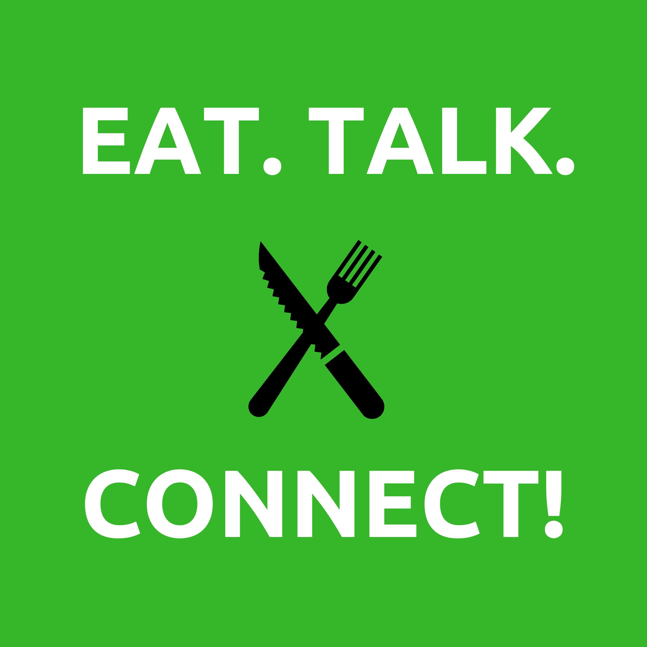 Comer. Habla. Conéctate.